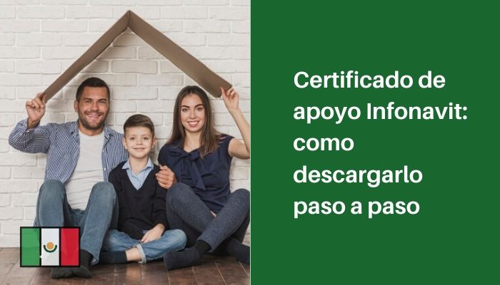 Certificado De Apoyo Infonavit Como Descargarlo Paso A Paso