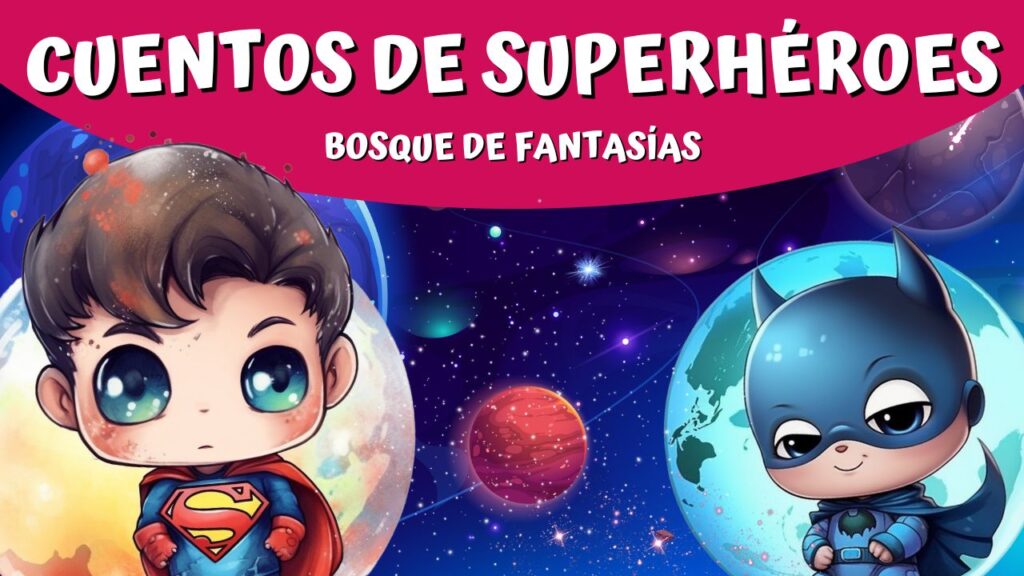 Qué cuentos de superhéroes son adecuados para niños de nivel inicial 8 Qué cuentos de superhéroes son adecuados para niños de nivel inicial